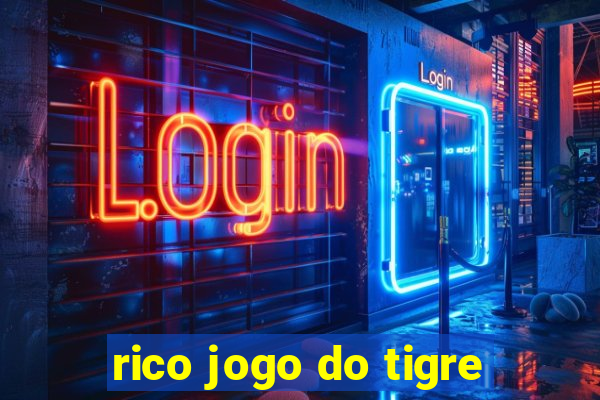 rico jogo do tigre